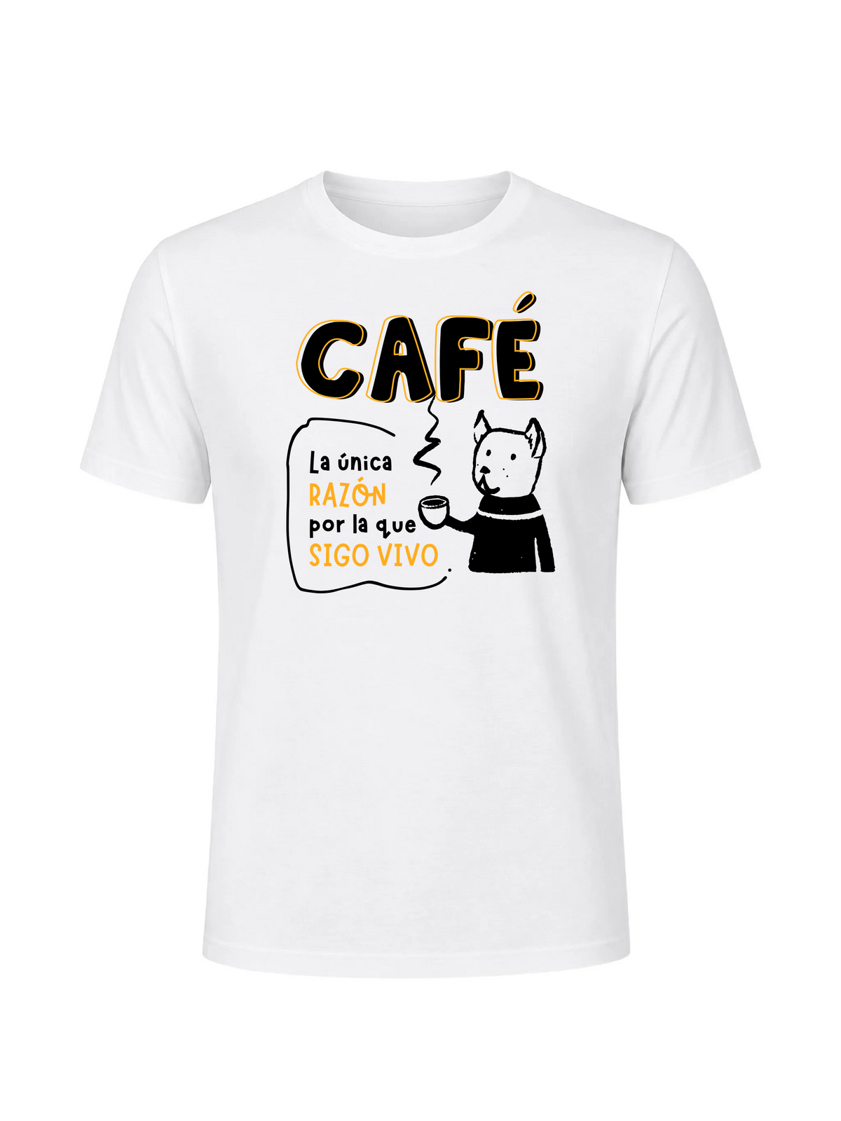 Polera - Café, la única razón por la que sigo vivo